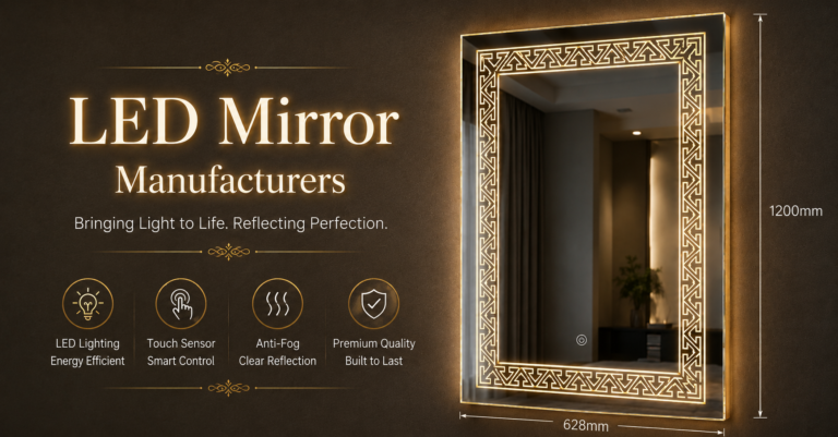 LED Mirror Manufacturer